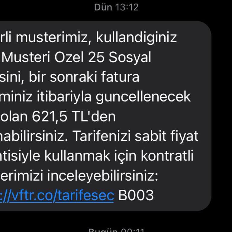 Vodafone 146 TL Olan Tarifemin Gelen SMS Te 621 TL Olacağı