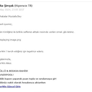 Hiperwin'de Yaşadığım Sorunlar Ve Belge Talepleri