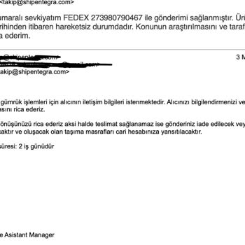 Müşterisini Düşünmeyen Ve Oyalayan Kurum Shipentegra Pişmanlıktır.