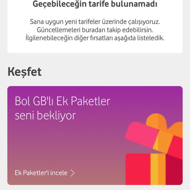 Vodafone Geçebileceğim Tarifeler Kısmı Boş Tarife Geçişi Yapamıyorum