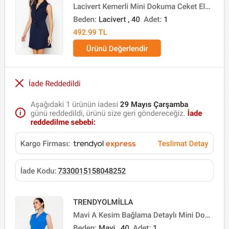 Trendyolmilla Trendyol Kargomu Kaydettiği İçin İademi Yapmıyor