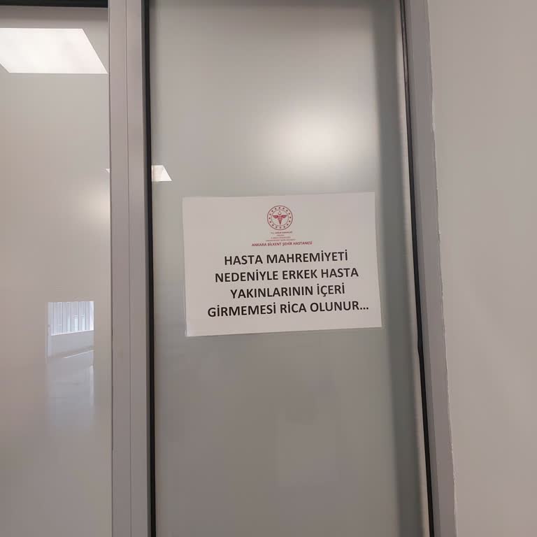 Bilkent Şehir Hastanesi Kadın Doğum Erkekler İçeri Alınmıyor