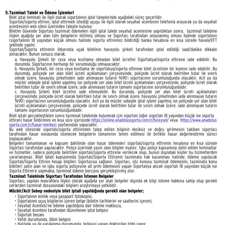 Anadolu Sigorta Bilet Ücretini Değil Sadece Sigorta Ücretini Geri Ödüyorsunuz!