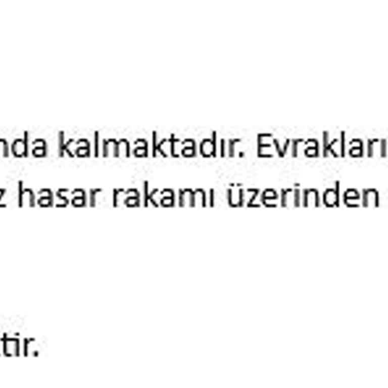 Türkiye Katılım Sigorta Kasko Sorunları, Çözüm Arıyoruz!