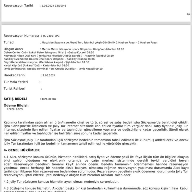 Jolly Tur'dan Satın Aldığım Günübirlik Tur Aracı Gelmedi