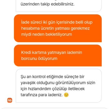 Hepsiburada Sorumsuzca Davranıp Ücret İadesini Yatırmıyor