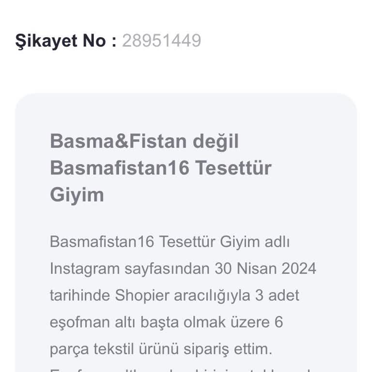 Basma&Fistan Yanlış Ürün Ve Kötü Hizmet: Mağduriyet Yaşadım!