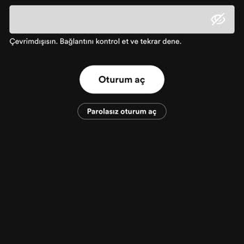 Spotify Hesabıma Giremiyorum Bağlantı Yok Yazısı Geliyor