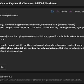 BDH Bilişim Destek Hizmetleri 3 Aydır Dizüstü Bilgisayar Serviste Bekliyor Tamir İçin