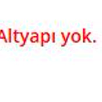 Türk Telekom Altyapı Olmasına Rağmen Altyapı Gözükmüyor