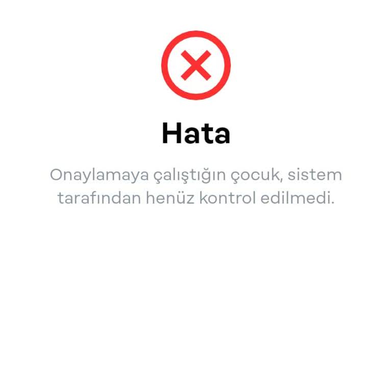 Papara Veli Onayı Hatası