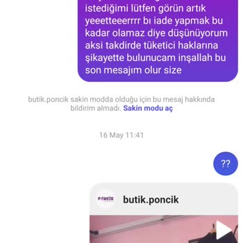 Butik Ponçik 1 Buçuk Ay Geçti Para İadesi Olmadı