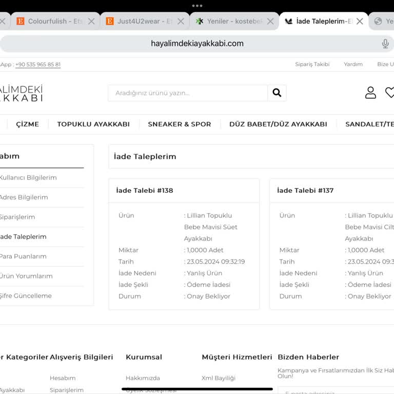 Hayalimdeki Ayakkabı Firmasi Aldığım Ayakkabıların İadesini Yapmıyor