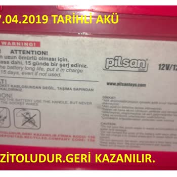 Pilsan Oyuncak Depozitolu Aküyü İade Almadı