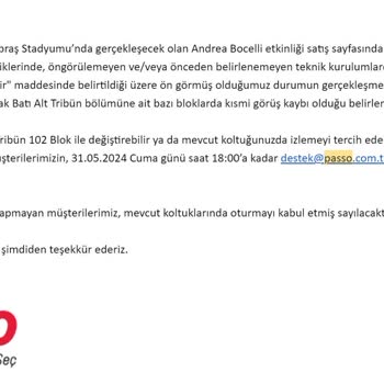 Passolig Andrea Bocelli Vıp Tribün Görüş Kısıtı - Koltuk Değişimi
