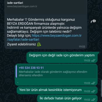 Beyza Erdoğan 2 Defa Hatalı Gönderilen Ürünün İadesi Yapılmıyor Ve Cevap Verilmiyor!