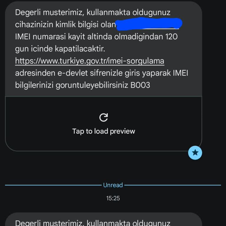 BTK (Bilgi Teknolojileri ve İletişim Kurumu) Türkiye'de Değilim Ama Yasal Uyarı IMEI Kayıt İçin SMS'i Alıyorum