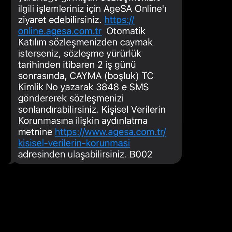 AgeSA Hayat ve Emeklilik Başkasının Adına Olan İşlemin Mesajını Bana Gönderdiler