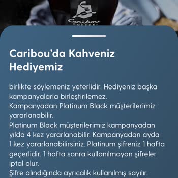 Turkcell Platinum Black De, Caribou’da Kahve Hediyemi Kullanamıyorum