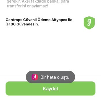 Gardrops Uygulaması IBAN Ekleme Sorunu