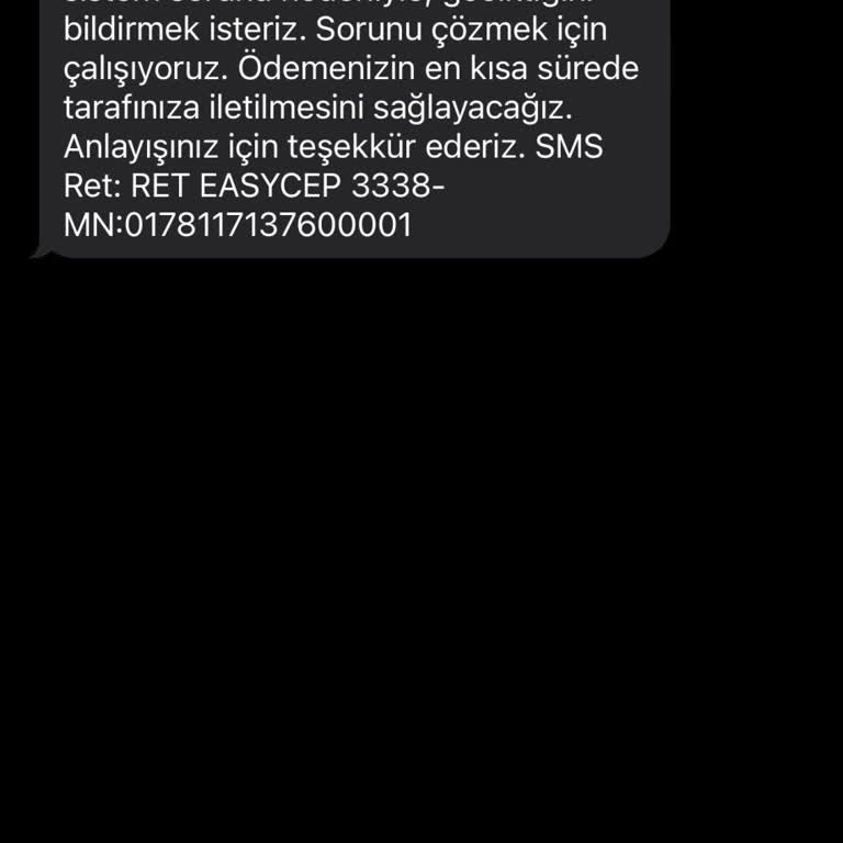 EasyCep Cihaz Satışı Sonrası Ödeme Problemi
