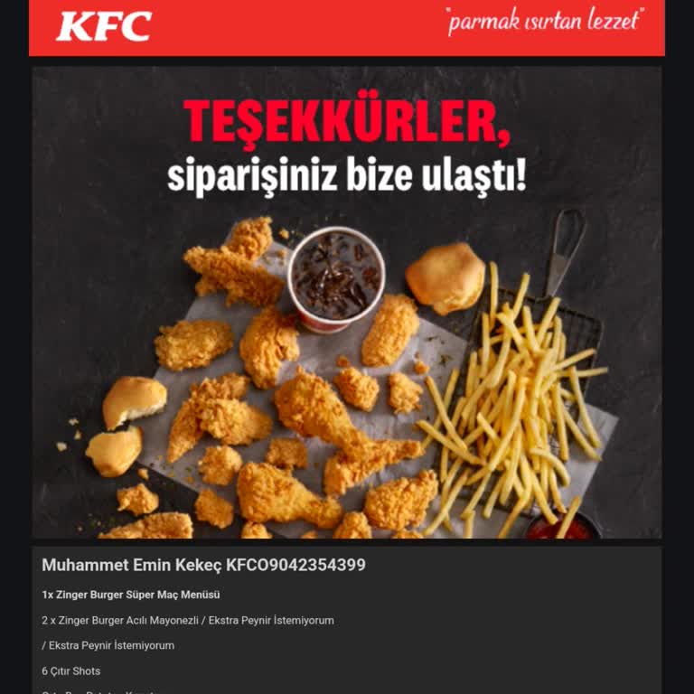 KFC Sipariş Gelmedi Dönüş Yapılmadı