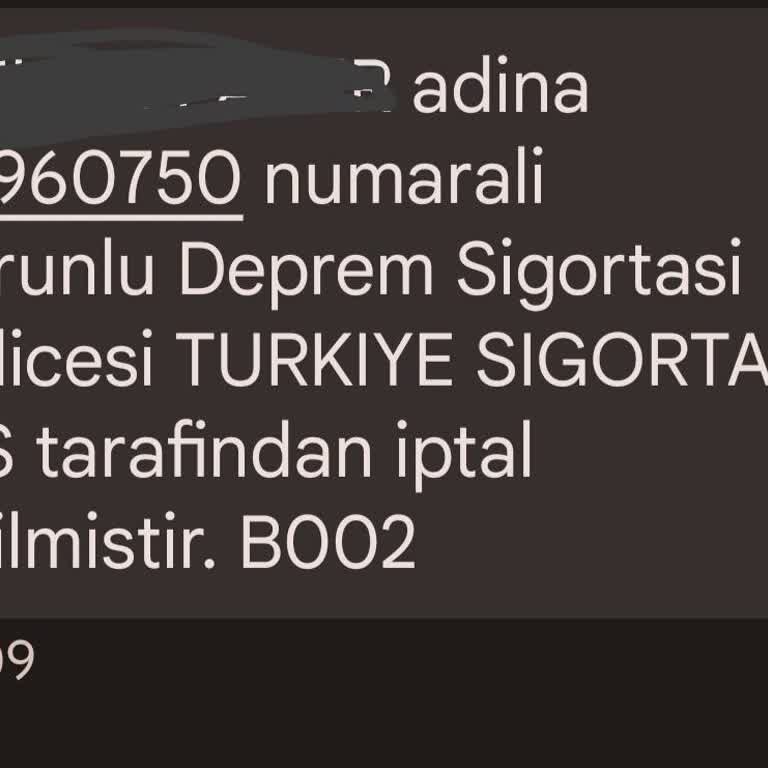 Türkiye Sigorta Aş DASK Poliçesini İptal Etti