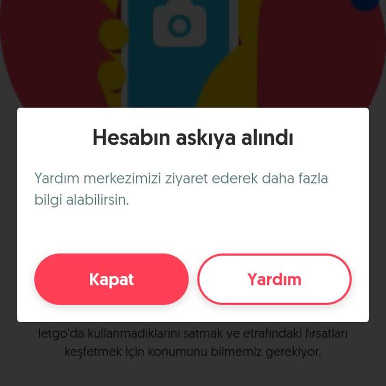 Letgo Hesabım Askıya Alındı, Sorun Çözülmüyor!