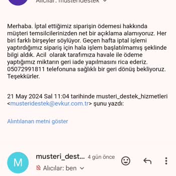 Evkur Ücret İadesi Yapmıyor.