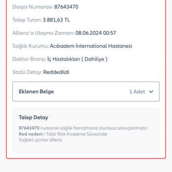 Allianz Sigorta Risk İncelemesi Deyip, Acil Yatışımı Karşılamıyor.