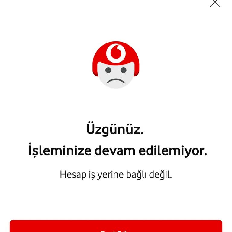 Vodafone Hesap İş Yerine Bağlı Değil Hatası