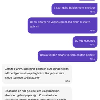 Getir Su Siparişim 8 Saatte Gelmedi