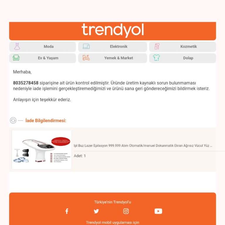 Trendyol Lazer Cihazı Üretim Hatası Değil Denilip Geri Yollandı