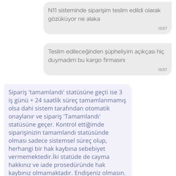 N11 Siparişim Teslim Edilmemesine Rağmen Teslim Edilmiş Gözüküyor!