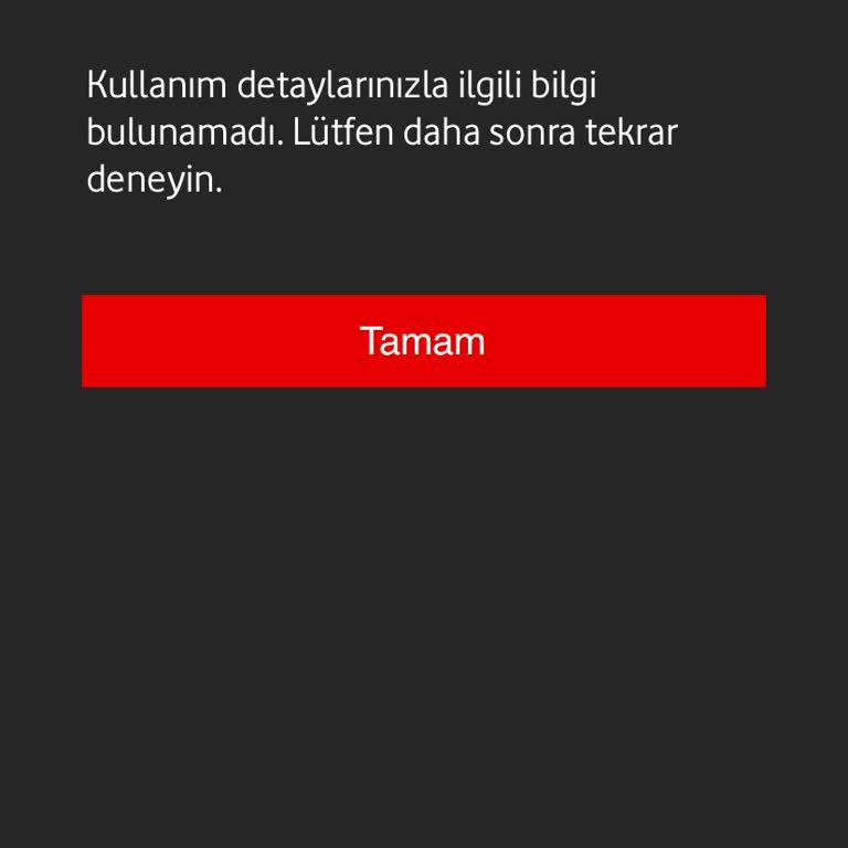Vodafone Kullanım Detayı Göremiyorum