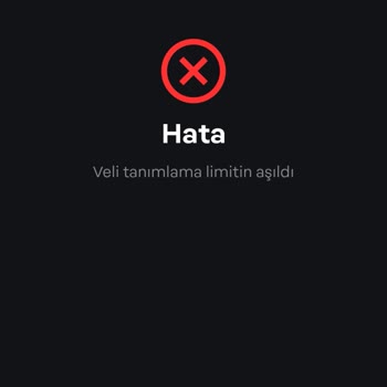 Papara Veli Tanımlama Limiti Aşıldı!