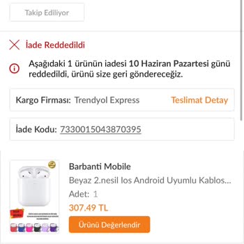 Trendyol Bozuk Ürün İademi Reddetti