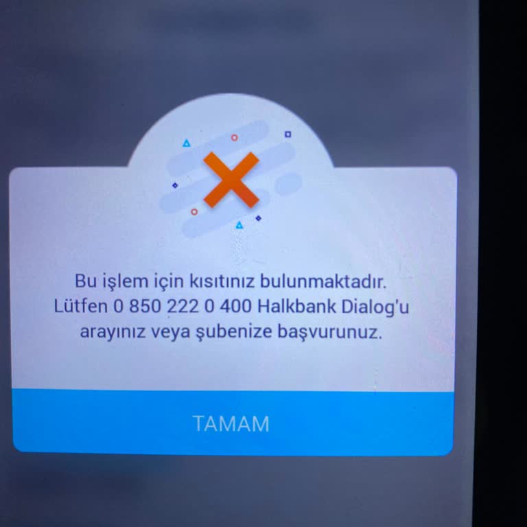 Halkbank Bu İşlem İçin Kısıtınız Bulunmaktadır.