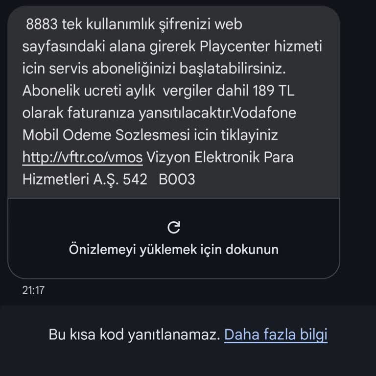 Playcenter- Vizyon Elektronik Para Hizmetleri Onaysız Üyelik- Vodafone