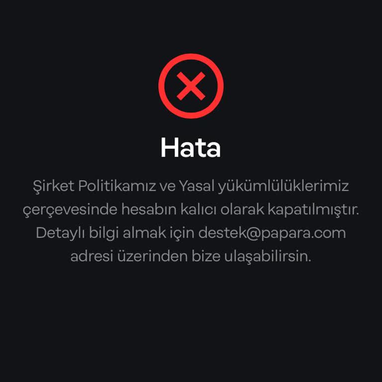 Papara Hesabım Açılmıyor