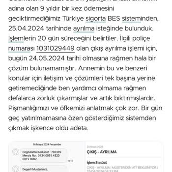 Türkiye Hayat Emeklilikten 2 Aydır Çıkışımızı Yapmıyor