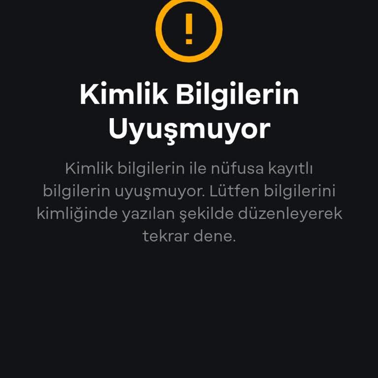 Papara Kimlik Bilgileri Nüfustaki Bilgilerle Uyuşmuyor Hatası