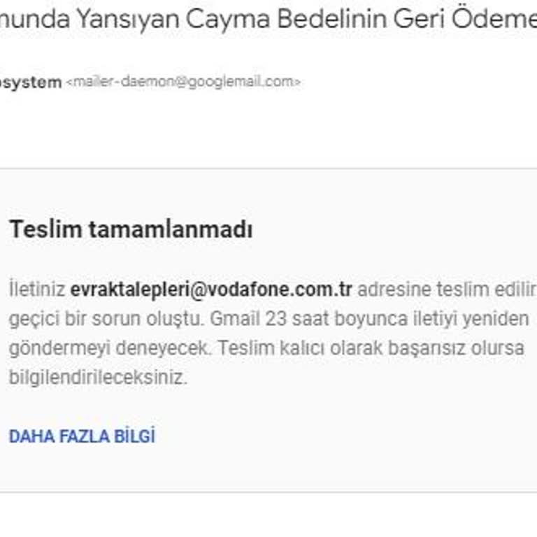 Evraktalepleri@vodafone.com.tr 'ye Maillerim İletilmiyor