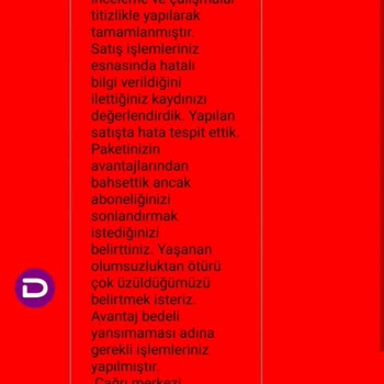 D-Smart Net D-Smart Taahhüt Süresine Uymaması, İptal Sürecini Geciktirmesi