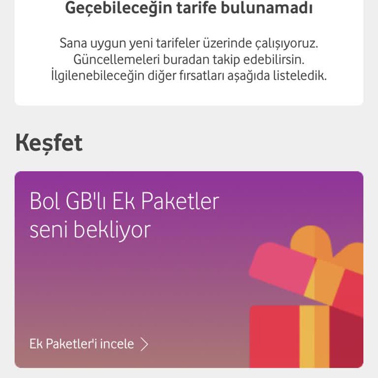 Vodafone Yanımda Aylardır Geçebileceğim Tarife Olmaması
