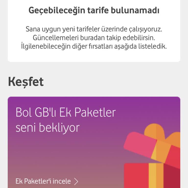 Vodafone Taahhüt Dolumu Sonrası Tarife Sunmuyor