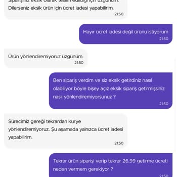 Getir Eksik Ürün Getirmesi Getirme Ücretini Tekrar Talep Etmesi