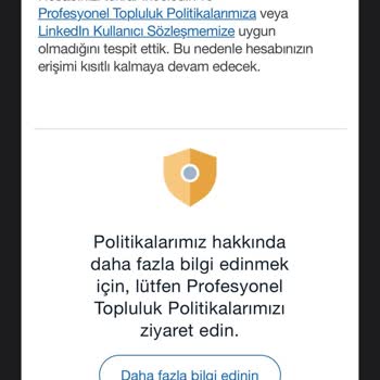 Linkedin Üzerinden Açtığım Hesap Açıklama Dahi Olmadan Kısıtlanmış