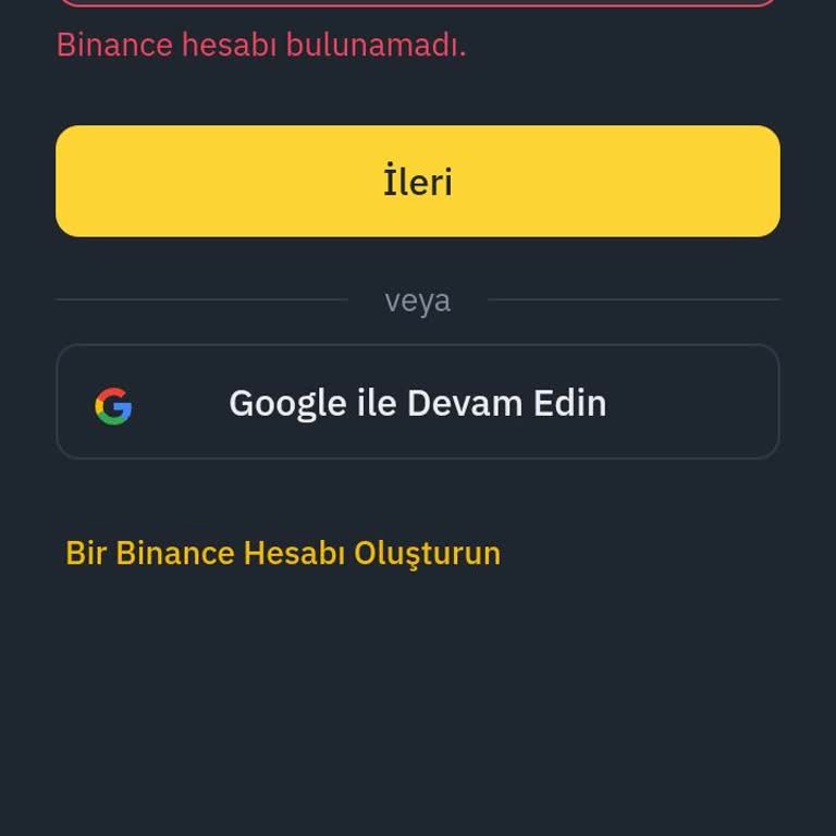 Binance TR Binance Hesabı Bulunamadı Hatası