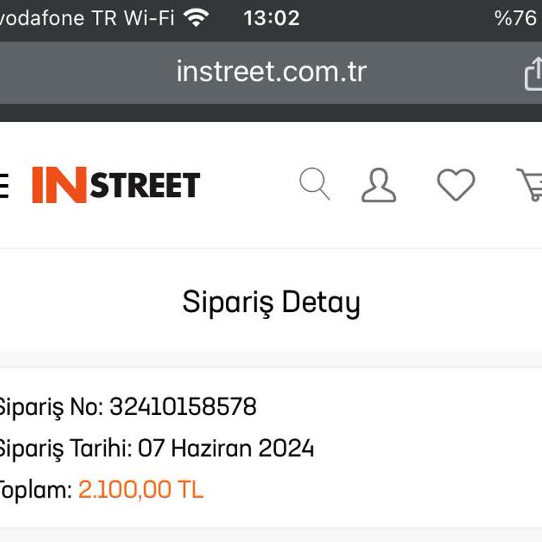 In Street 1 Haftada Ürün Gelmedi